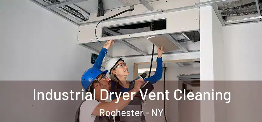  Industrial Dryer Vent Cleaning Rochester - NY